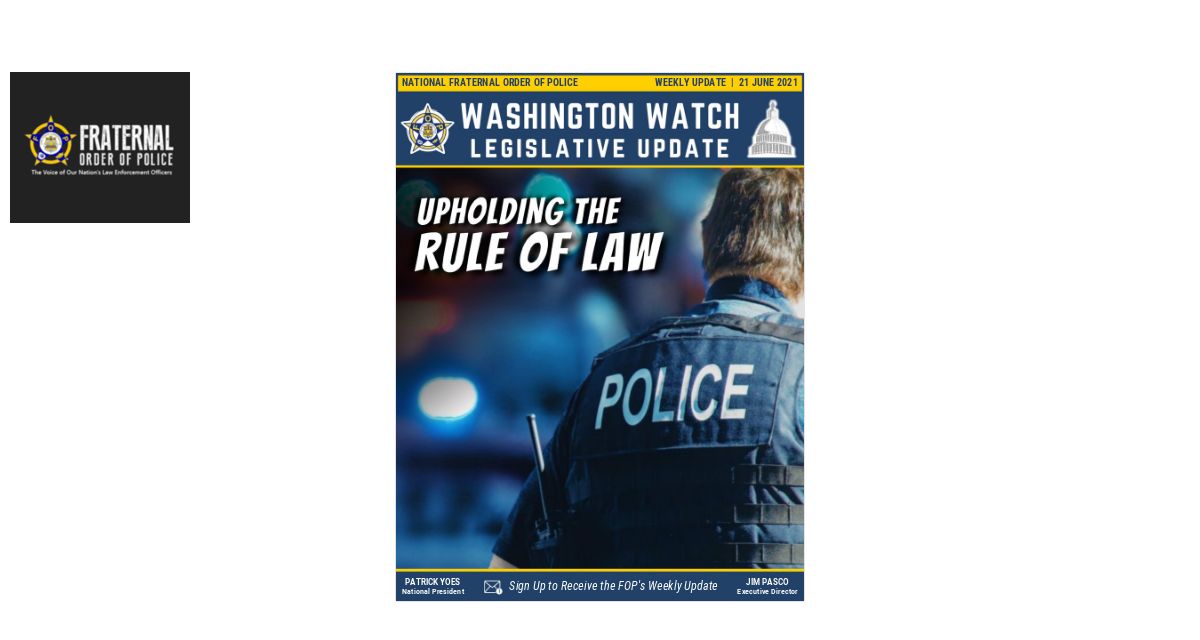 FOP Update - Week of June 21, 2021