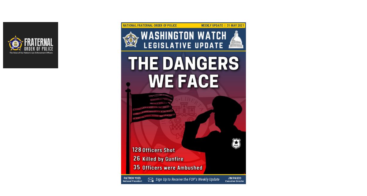 FOP Update Week of May 31, 2021